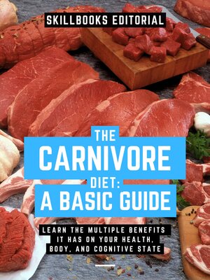 cover image of The Carnivorous Diet a Basic Guide